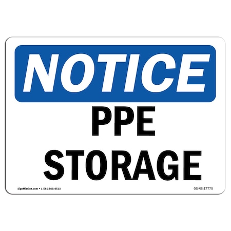 Signmission OSHA Notice Sign, PPE Storage, 10in X 7in Rigid Plastic, 10" W, 7" H, Landscape, PPE Storage Sign OS-NS-P-710-L-17775